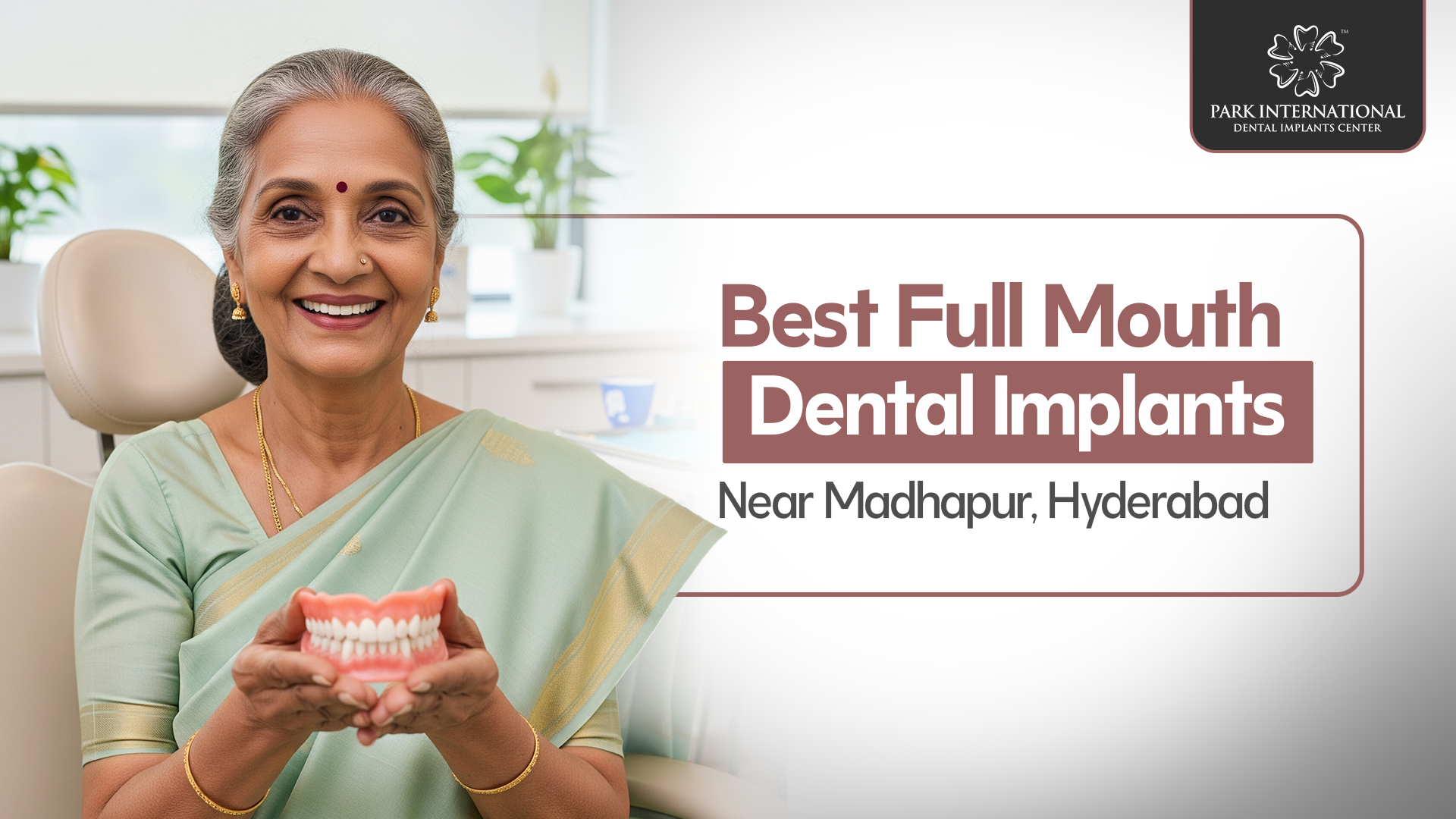 Best Full Mouth Dental Implants Near Madhapur